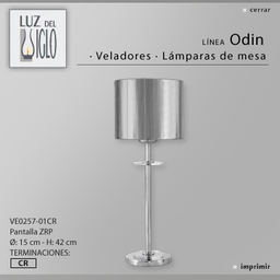 [VE0257ZRP-01-56-cromo] velador Odin cromo c/pantalla cinta plata cromo Luz del Siglo